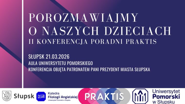II Konferencja Poradnii Praktis Słupsk